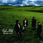 GLAY「100万回のKISS」