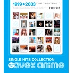 SINGLE HITS COLLECTION`Best Of avex anime`