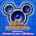 Club Disney Super Dancin�f Mania�`American Oldies