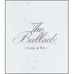 The Ballads〜Love & B’z〜