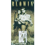 BLOWIN’/TIME