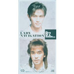 LADY NAVIGATION | B'z | オリコンニュース（ORICON NEWS）