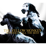 THE YELLOW MONKEY MOTHER OF ALL THE BEST