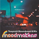 moodmakers’mood