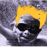 TATSUO KAMON SINGLE BEST COLLECTION+3 2002�`2004