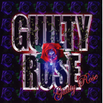 GUILTY ROSE