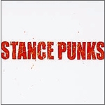 STANCE PUNKS(1st FULL ALBUM)