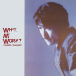 WHAT,ME WORRY?