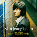 Kim Jeong Hoon Best Album 2000-2005 UN YEARS