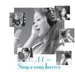 Sing a song forever