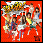 You Go! �`We are MARIA�`