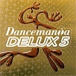 ダンスマニア・デラックス5 | オムニバス | ORICON NEWS