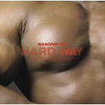 HARD WAY