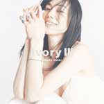 Ivory III | 今井美樹 | ORICON NEWS