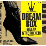 DREAM BOX | シーナ&ロケッツ | ORICON NEWS