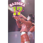 BAZOOKA17