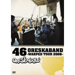 46 ORESKABAND`WARPED TOUR 2008`