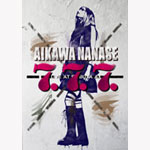 AIKAWA NANASE 7.7.7.LIVE AT SHIBUYA AX