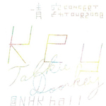 CONCERT TOUR 2008uKey`Talkie DoorkeyvLive DVD @ NHK hall