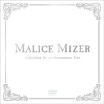 Selection de performances live (DVD) - MALICE MIZER - YouTube