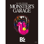B’z LIVE-GYM 2006“MONSTER’S GARAGE”