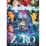 三代目J Soul Brothers LIVE TOUR 2012 「0〜ZERO〜」