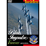 Blue Impulse Forever -50�N�̕���-