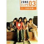 ZONE CLIPS 03�`2005 ���Ɓ`