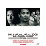 K-1 WORLD MAX 2008 World Championship Tournament -FINAL8&FINAL-