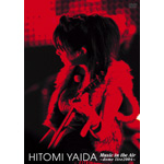HITOMI YAIDA Music in the Air`dome live 2004`