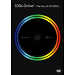 100s Ozlive!-The Tour of OZ 2005-