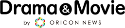 ORICON Drama＆Movie（by オリコンニュース）