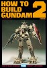�wHOW TO BUILD GUNDAM2�x�̕\��