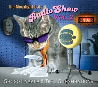 33th ALBUM The Moonlight Cats Radio Show Vol. 2