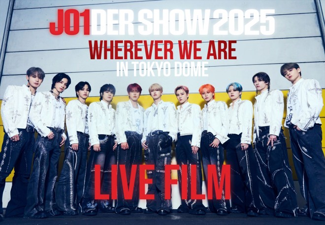 �f��wJO1DER SHOW 2025 �eWHEREVER WE ARE�f IN TOKYO DOME ? LIVE FILM�x2026�N1��30�����J�iC�j2026 LAPONE ENTERTAINMENT All Rights Reserved.
