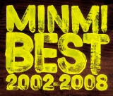 6��4���i���j�����̃x�X�g�A���o���wMINMI BEST 2002-2008�x�ʏ�Ձ@