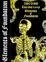 cA[wLIVE TOUR 2009 Elements of FoundationxC[W@