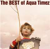 �x�X�g�A���o���wThe BEST of Aqua Timez�x�W���P�b�g�@