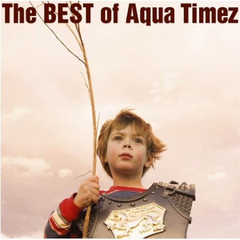 Aqua Timez̏̃xXgAowThe BEST of Aqua Timezx 