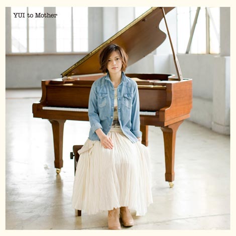 YUI to Mother 2010年6月2日リリースB2ポスター