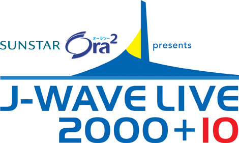 wJ-WAVE LIVE 2000+10x813`15AX؋Z̈قŊJ 