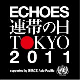 wECHOES Aт̓ TOKYO 2011x̃S 