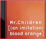 ʎZ17ڂ̃IWiAow[(an imitaion)blood orange]x 