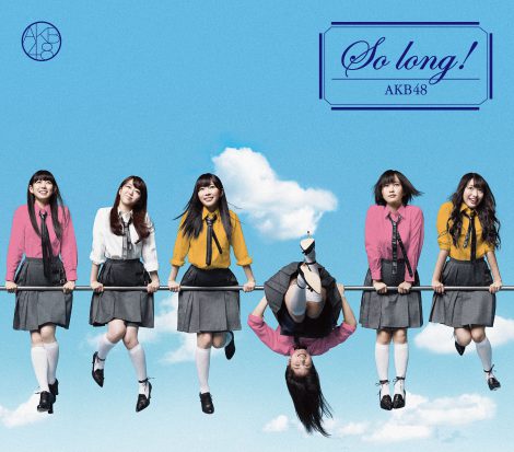 AKB4830thVOuSo long!vʏtype-B 