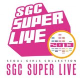 wSGC SUPER LIVE 2013x 