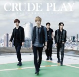 CRUDE PLAYのデビューシングル「サヨナラの準備は、もうできていた」（11月27日発売） 