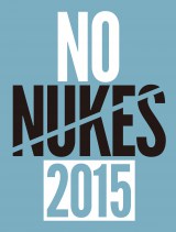 ��{����A�wNO NUKES 2015�x�I�[�K�i�C�U�[�Ɂ@�E�������e�[�}�ɂ����t�F�X 