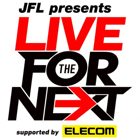 wJFL presents LIVE FOR THE NEXTxS 