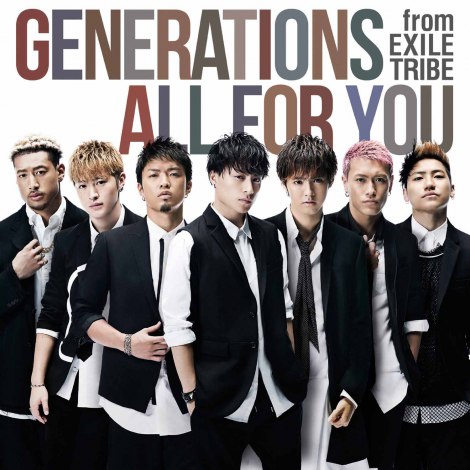 GENERATIONS from EXILE TRIBE10ڃVOuALL FOR YOUṽVO1ʂl 