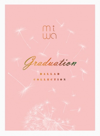 g̃o[hAowmiwa ballad collection `graduation`x(120) 